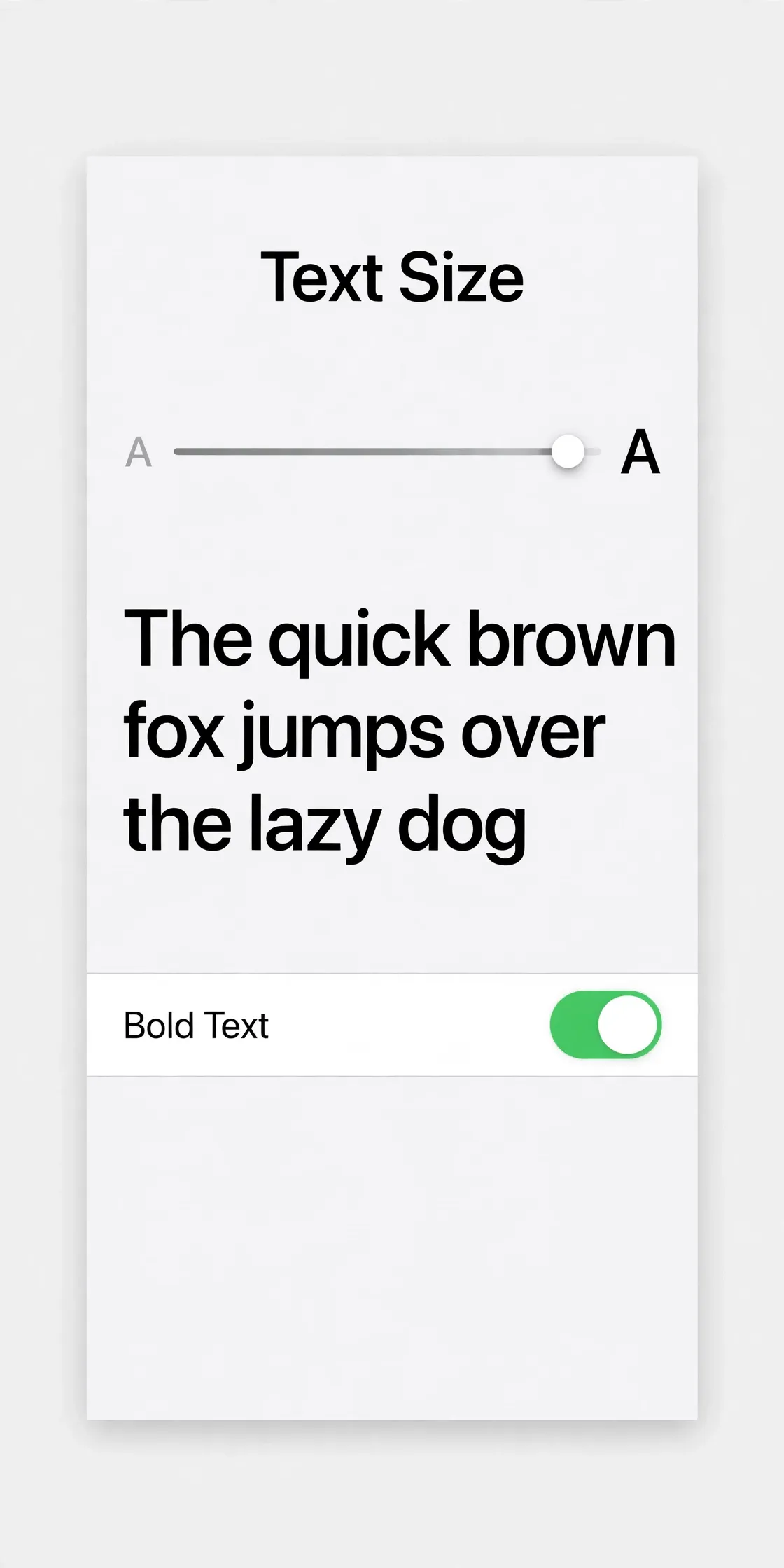 Recreation of the iPhone Text Size screen, with the slider moved toward the larger end and a large preview sentence.
