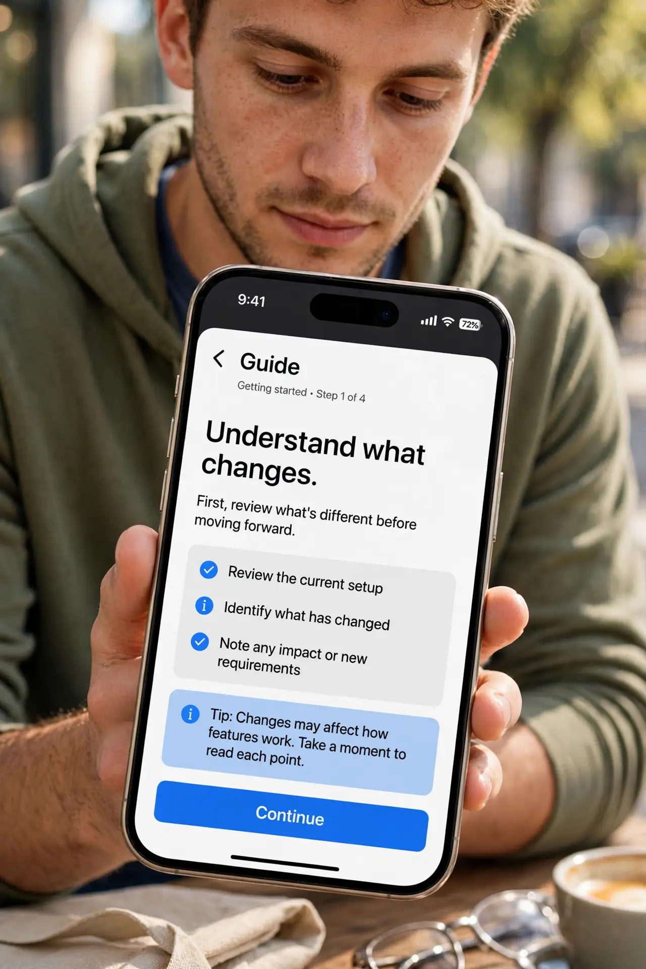 A person doing the guide's first step: Understand what changes.